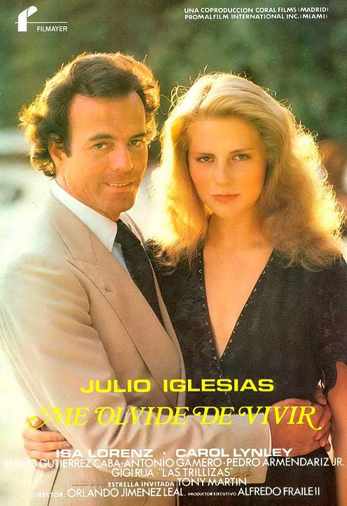 Me olvidé de vivir : Cartel