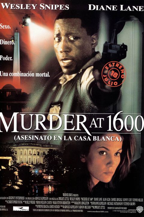 Murder at 1600 (Asesinato en la Casa Blanca) : Cartel