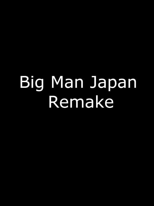 Big Man Japan - Remake : Cartel