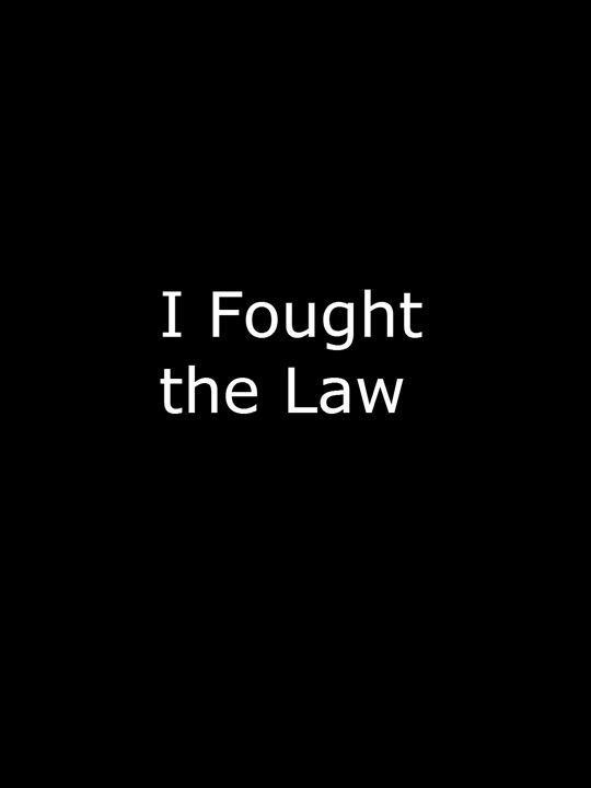 I Fought the Law : Cartel