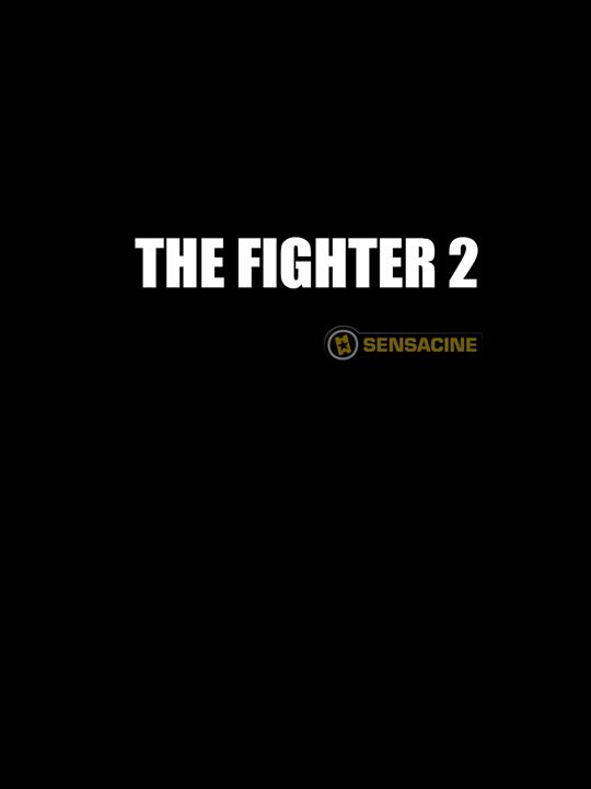 The Fighter 2 : Cartel