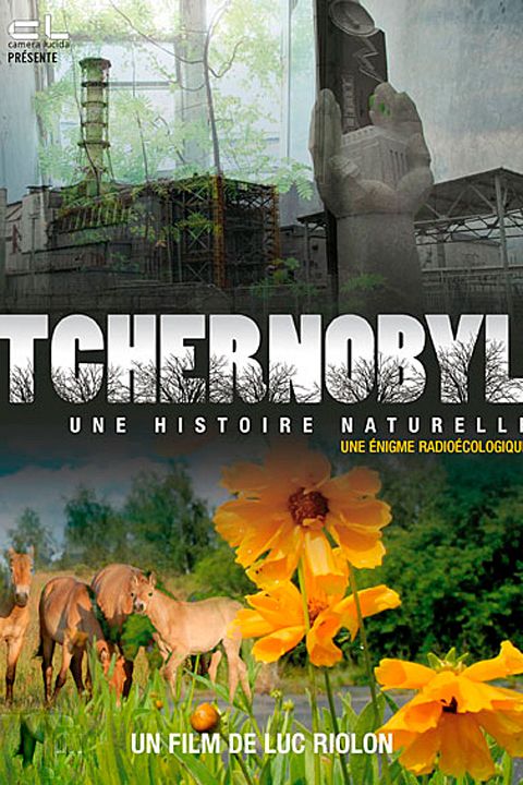 Tchernobyl, une histoire naturelle : Cartel