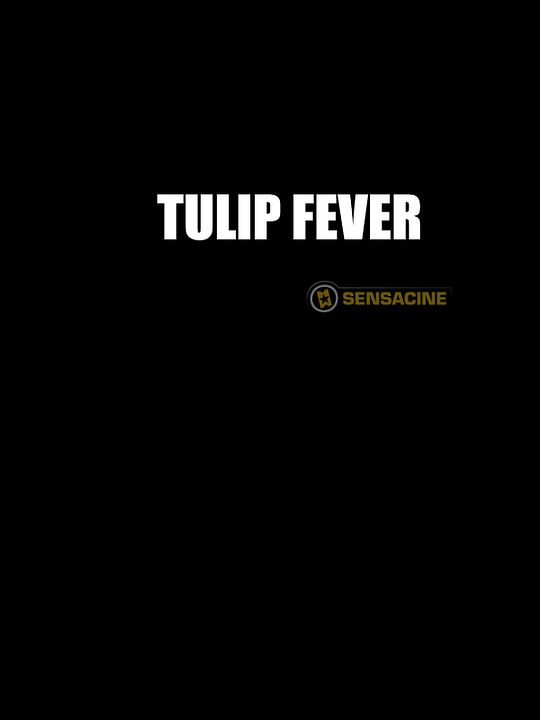 Tulip Fever : Cartel