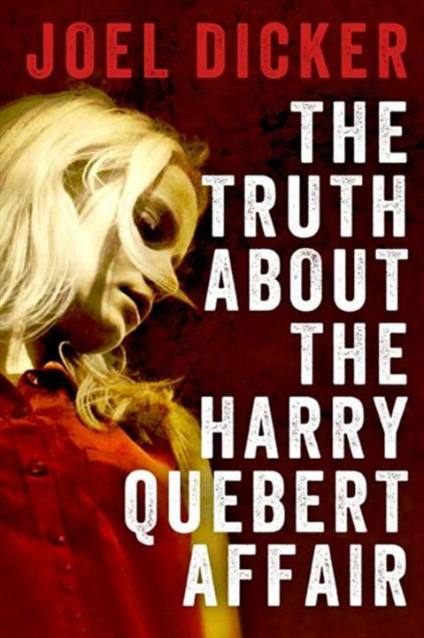 The Truth About The Harry Quebert Affair : Cartel