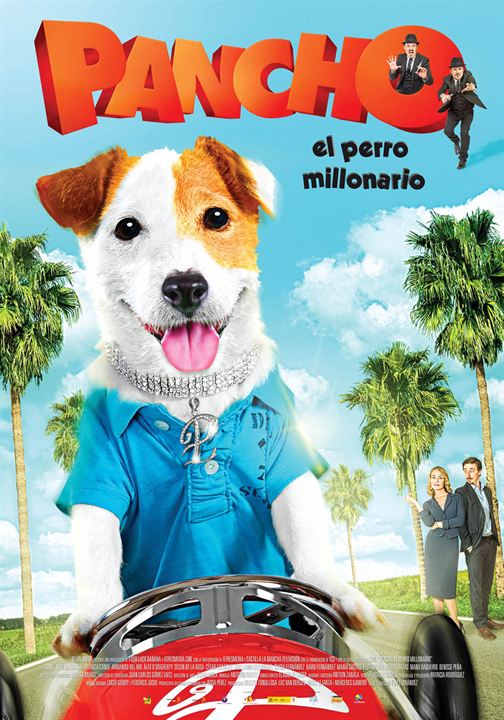 Pancho, el perro millonario : Cartel