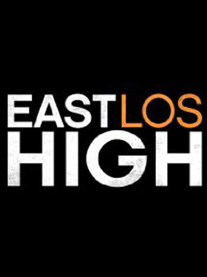 East Los High : Cartel