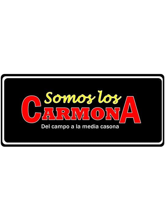 Somos los Carmona : Cartel