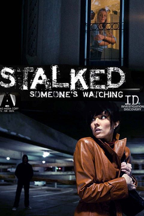 Stalked: Someone's watching : Cartel
