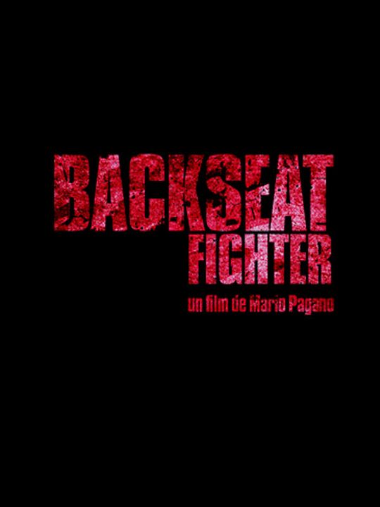 Backseat Fighter : Cartel