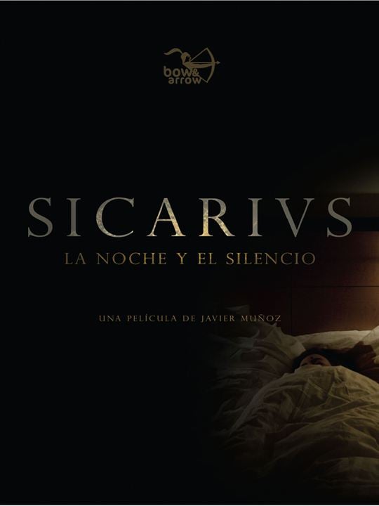 Sicarivs, la noche y el silencio : Cartel