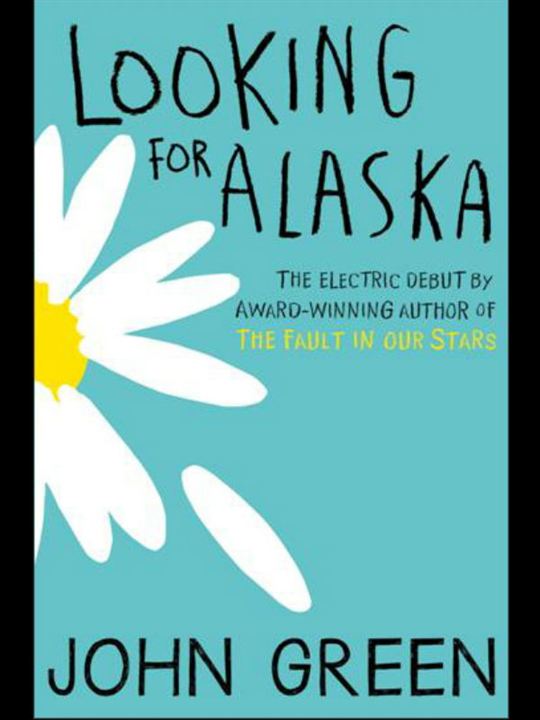 Looking For Alaska : Cartel