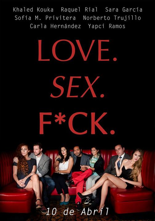 Love. Sex. F*ck. : Cartel