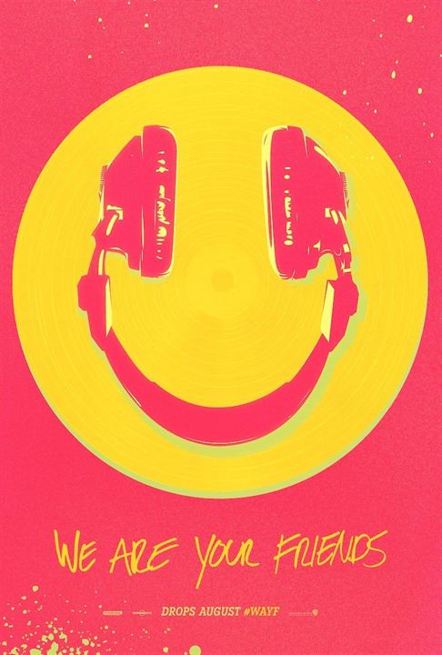 We Are Your Friends : Cartel