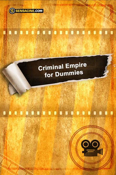 Criminal Empire for Dummies : Cartel