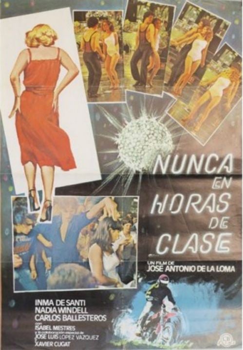 Nunca en horas de clase : Cartel