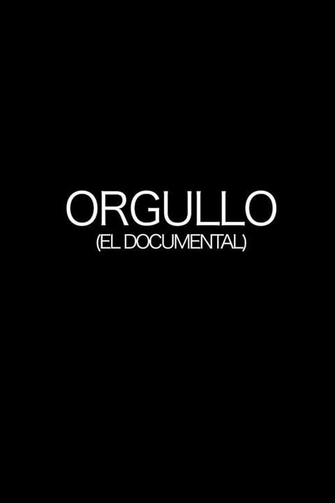 Orgullo, el documental : Cartel