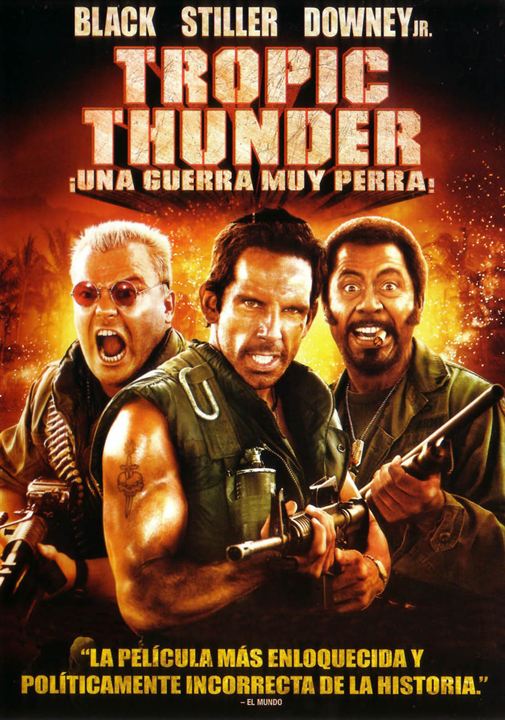 Tropic Thunder. ¡Una guerra muy perra! : Cartel