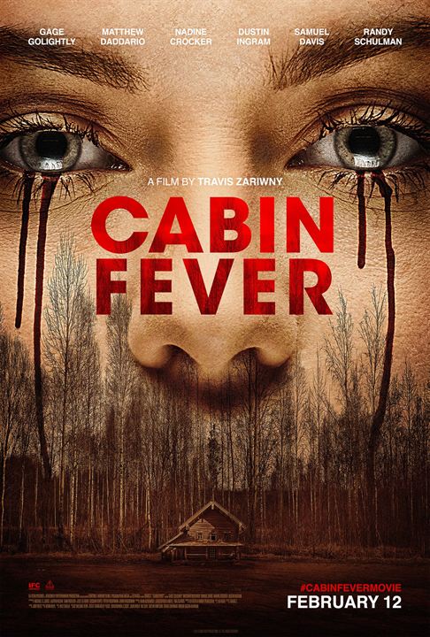 Cabin Fever : Cartel
