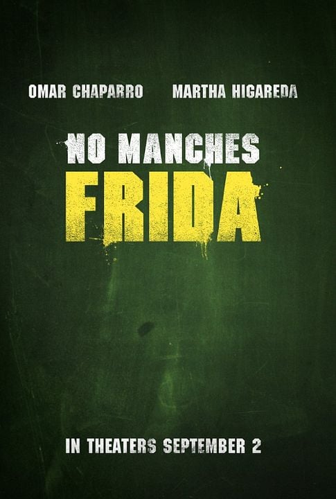 No Manches Frida : Cartel