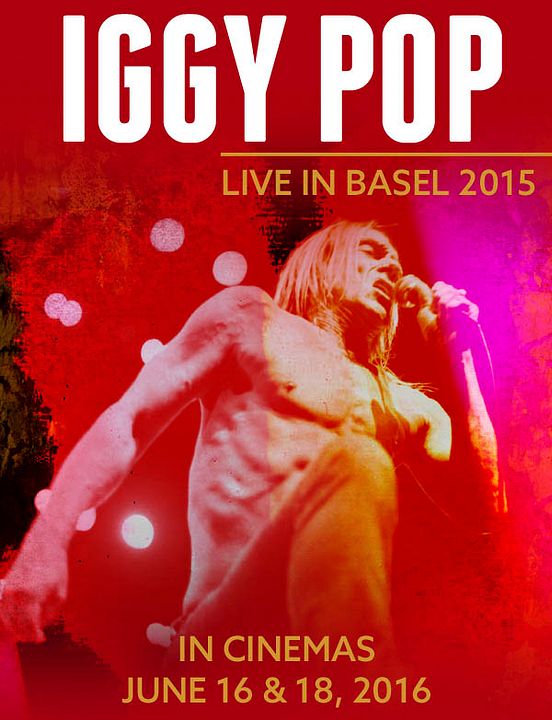 Iggy Pop Live in Basel : Cartel