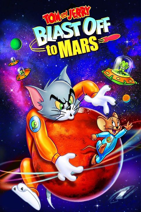 Tom y Jerry: Rumbo a marte : Cartel