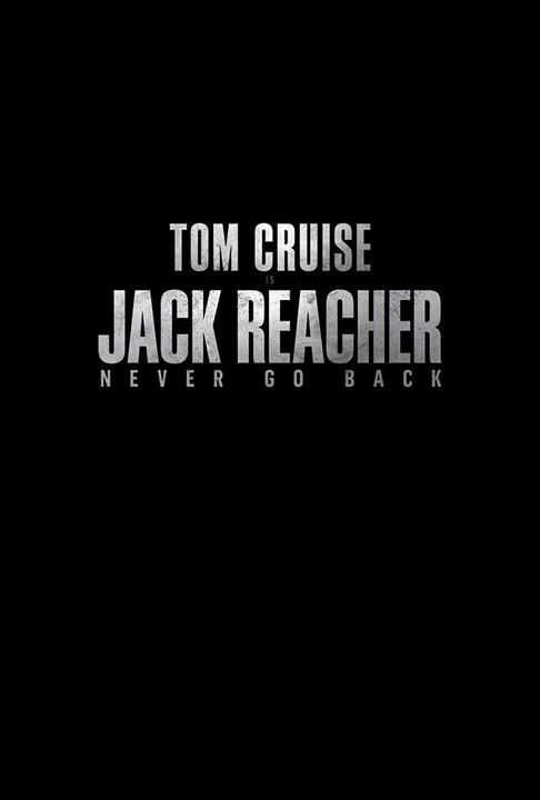 Jack Reacher: Nunca vuelvas atrás : Cartel
