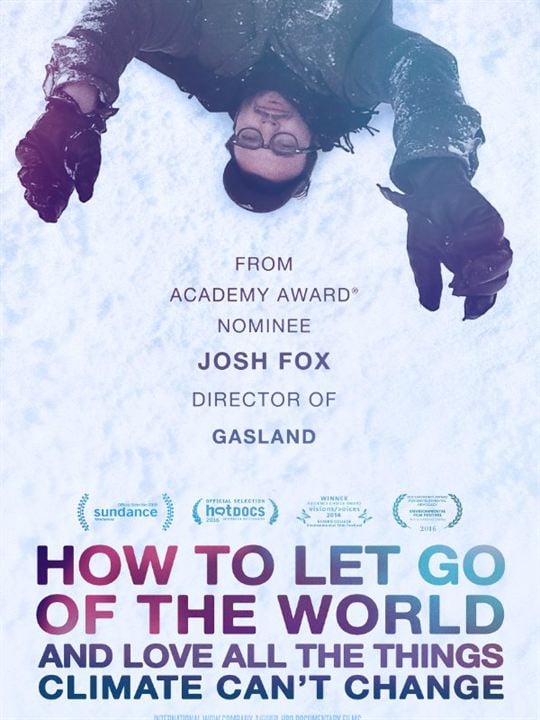 How To Let Go Of The World (And Love All The Things Climate Can't Change) : Cartel