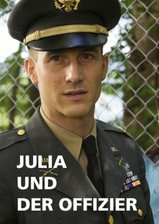 Julia y el oficial : Cartel