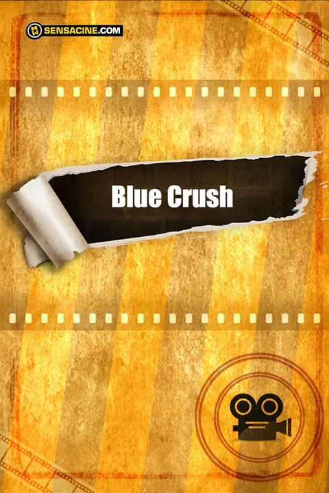 Blue Crush : Cartel