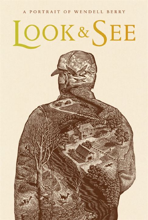 Look & See: A Portrait of Wendell Berry : Cartel