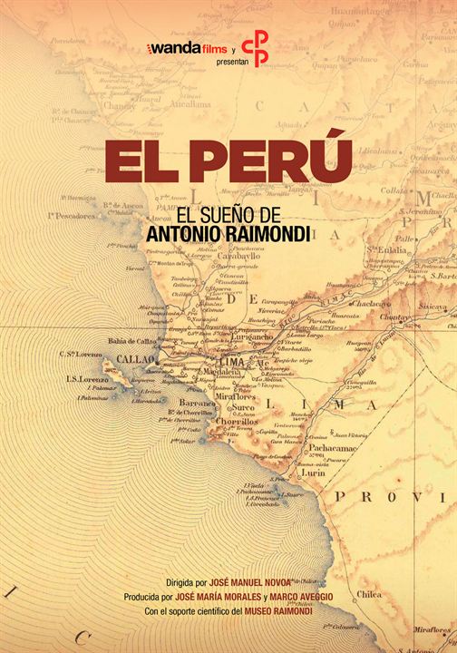 El sueño de Antonio Raimondi: El Perú : Cartel