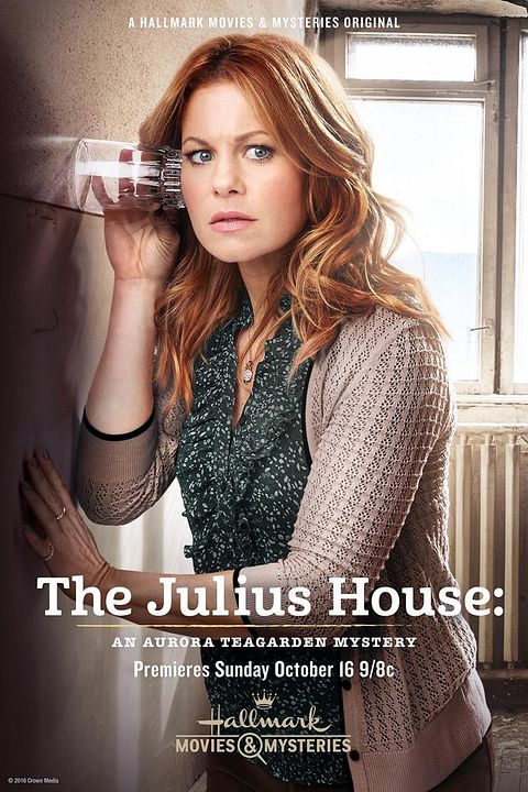 La casa Julius: Un misterio para Aurora Teagarden : Cartel