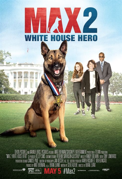 Max 2, el héroe de la Casa Blanca : Cartel