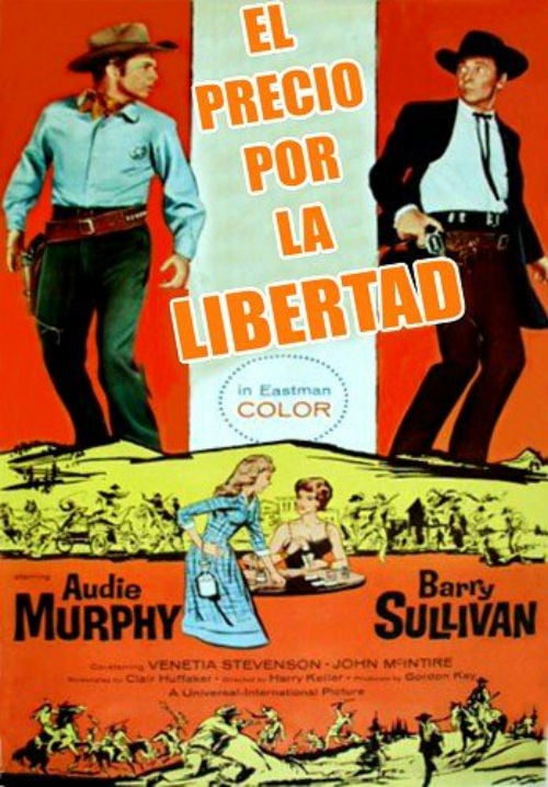 El precio por la libertad : Cartel