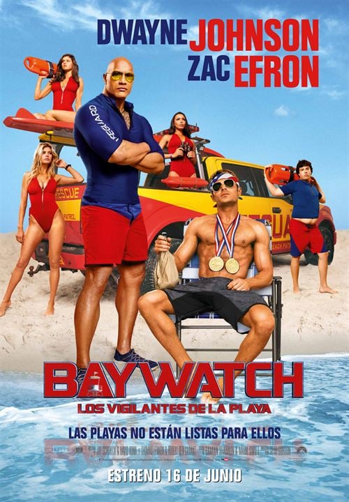 Baywatch: Los vigilantes de la playa : Cartel
