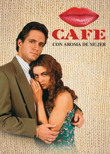 Café con Aroma de Mujer (1994) : Cartel