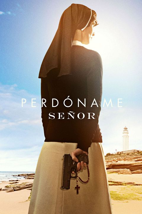 Perdóname Señor : Cartel