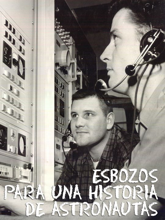Esbozos para una historia de astronautas : Cartel