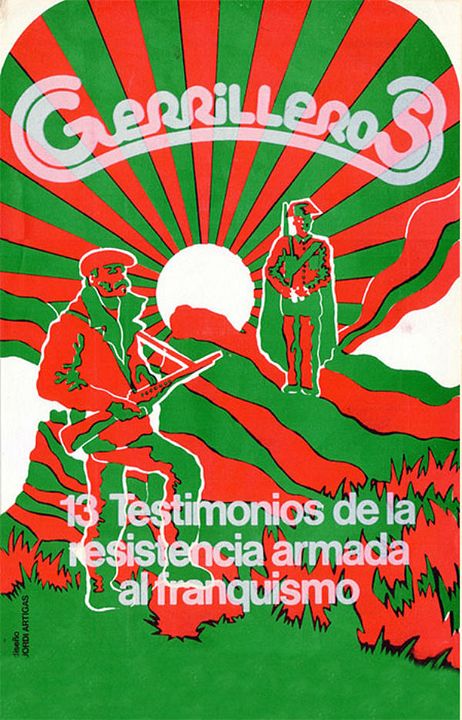 Guerrilleros: 13 testimonios de la resistencia armada al franquismo : Cartel