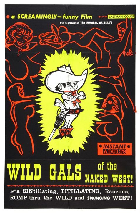 Cartel De La Pel Cula Wild Gals Of The Naked West Foto Por Un Total De Sensacine Com