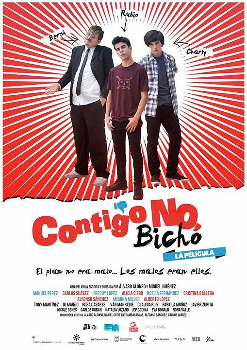 Contigo no, bicho : Cartel