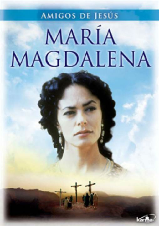Gli Amici di Gesù - Maria Maddalena : Cartel