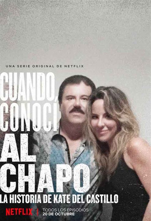 Cuando conocí al Chapo : Cartel