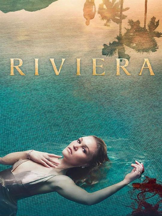 Riviera : Cartel