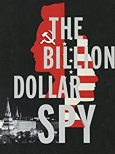 The Billion Dollar Spy : Cartel