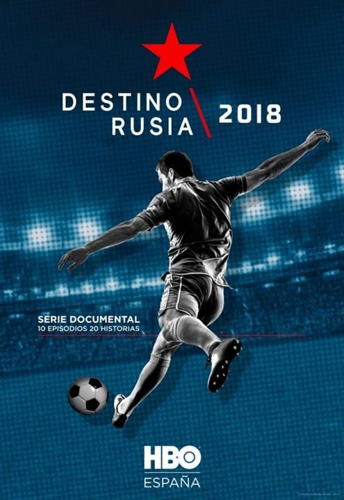 Destino Rusia 2018 : Cartel