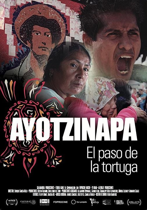Ayotzinapa, el Paso de la Tortuga : Cartel