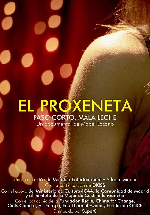 El proxeneta. Paso corto, mala leche : Cartel