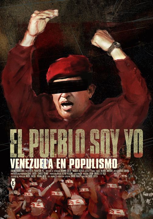 El Pueblo soy yo. Venezuela en populismo : Cartel