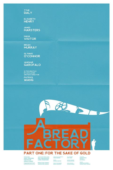 A Bread Factory. Parte 1 : Cartel